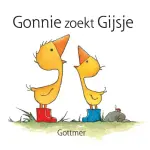 Gonnie zoekt Gijsje Gonnie zoekt Gijsje