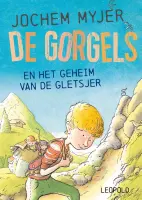 De Gorgels en het geheim van de gletsjer De Gorgels en het geheim van de gletsjer