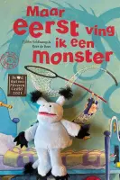 Maar eerst ving ik een monster Maar eerst ving ik een monster