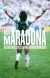 mijn Maradonna mijn Maradonna