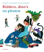 Ridders, dino's en piraten Ridders, dino's en piraten