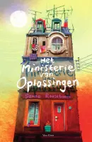 Het ministerie van Oplossingen deel 1 Het ministerie van Oplossingen deel 1