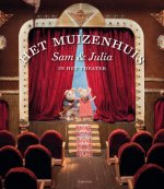 Het Muizenhuis Sam & Julia in het theater