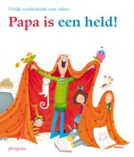 Papa is een held