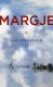 Lees meer: Margje Lees meer: Margje